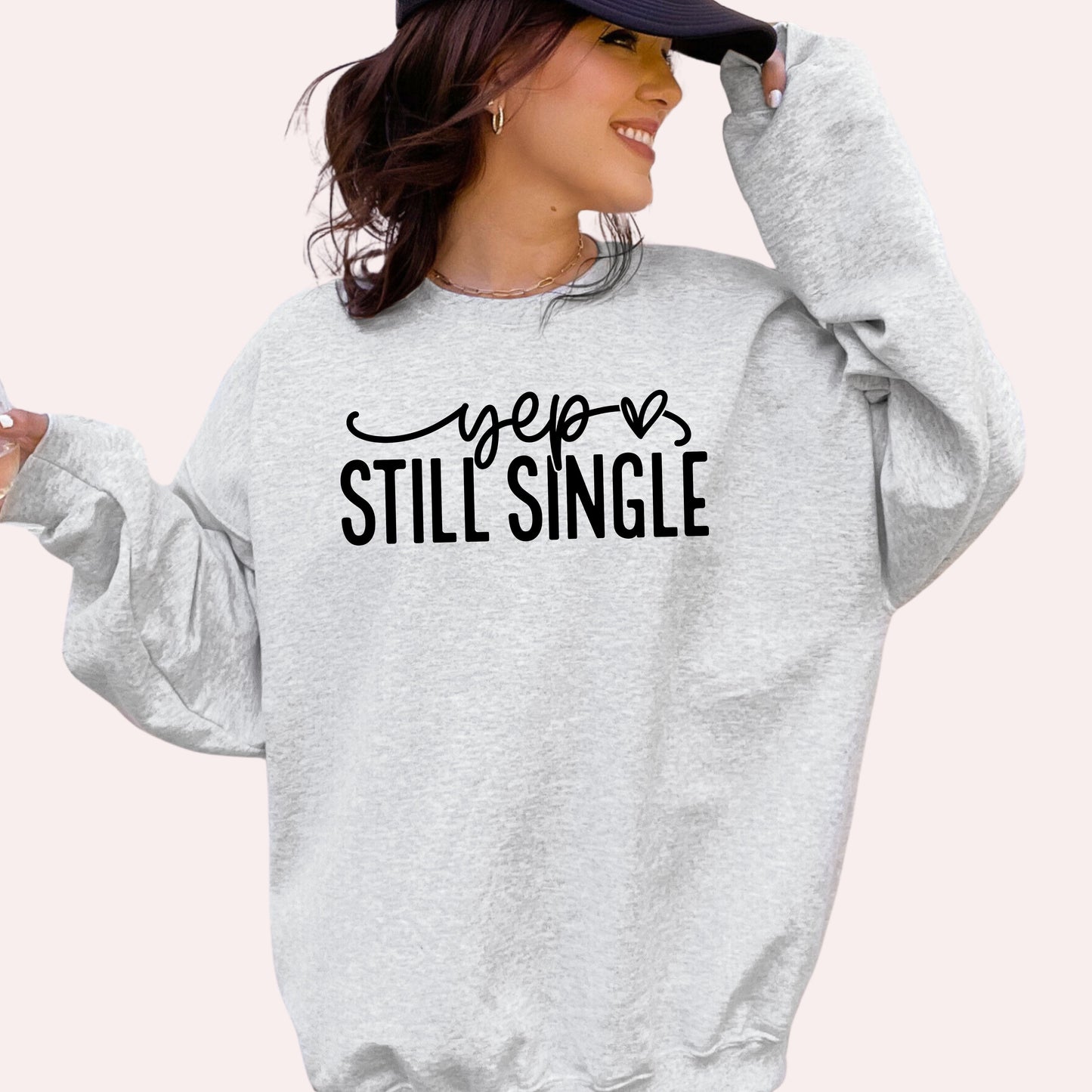 Yep, Still Single