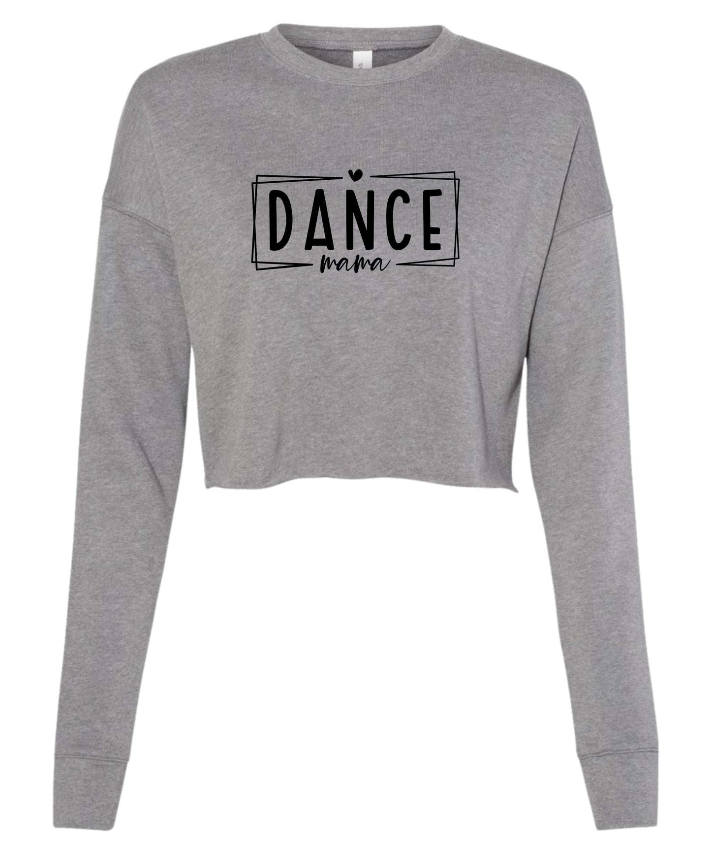 Dance Mom Cropped Crewneck