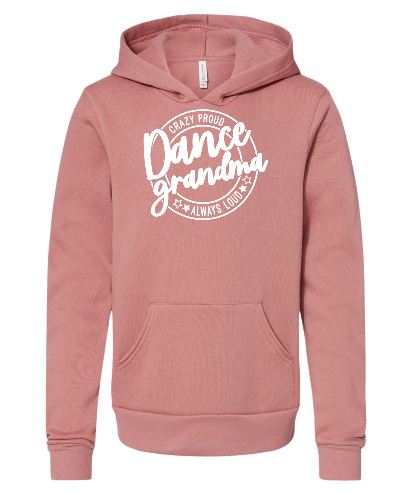 Loud and Proud Dance Grandma Hoodie