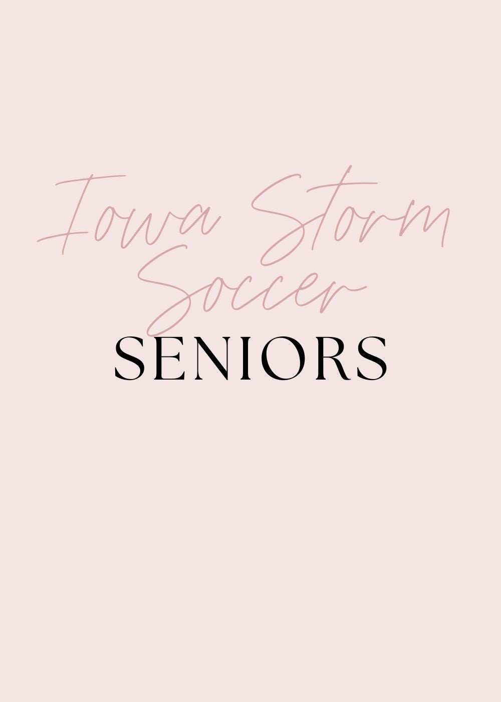 Iowa Storm Soccer - Seniors