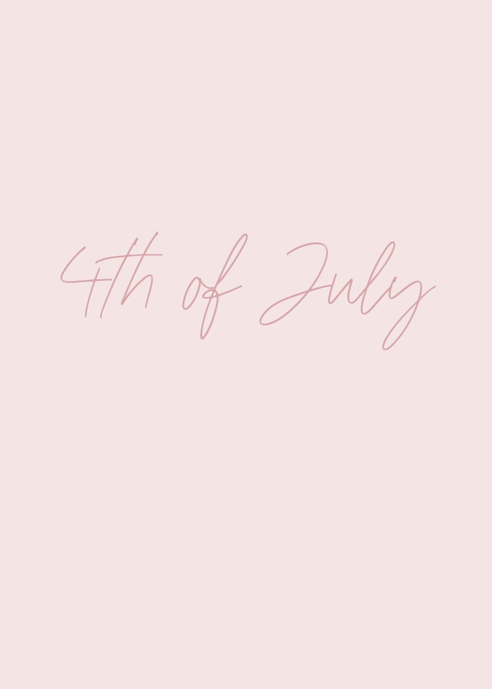 Fourth of July