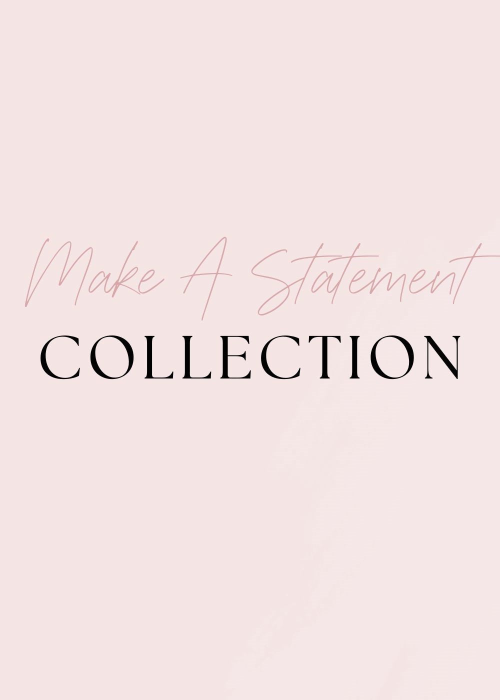 Make A Statement