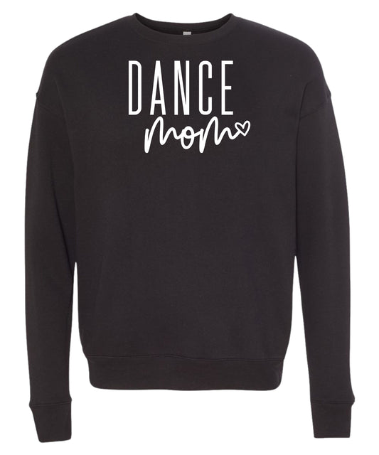 Dance Mom Crewneck