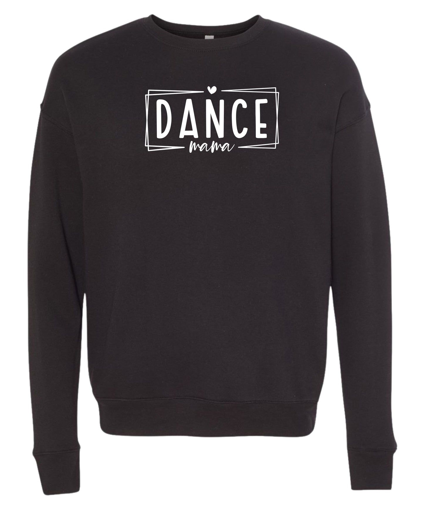 Dance Mom Crewneck