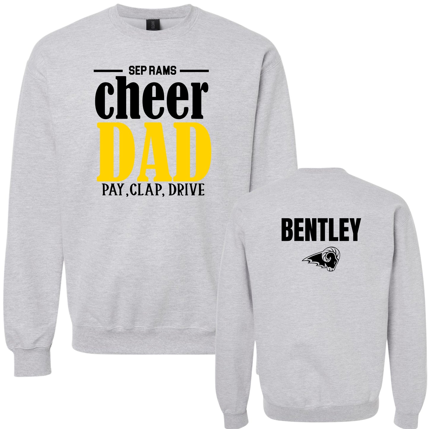 SEP Cheer Dad Pay, Clap, Drive Crewneck