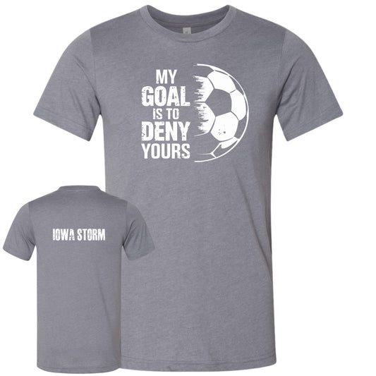 Iowa Storm "My Goal" T-Shirt
