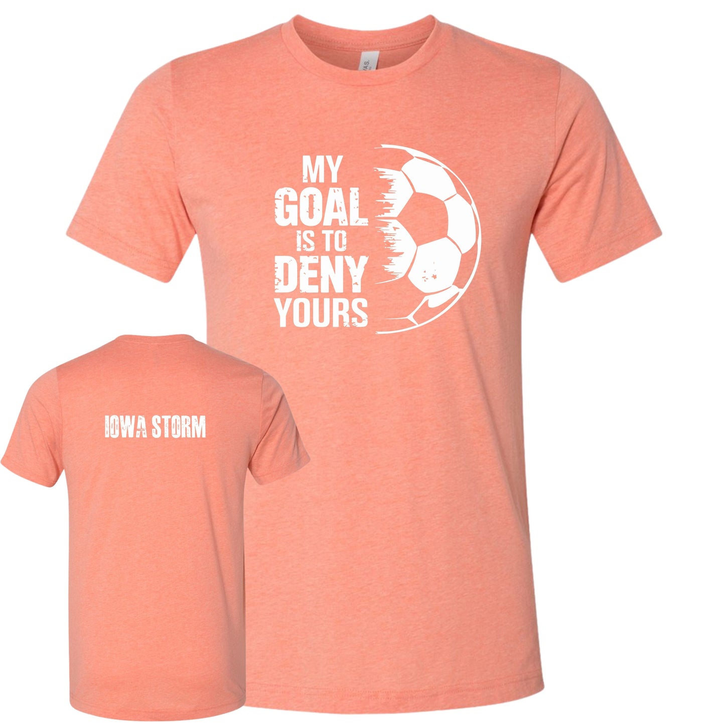 Iowa Storm "My Goal" T-Shirt