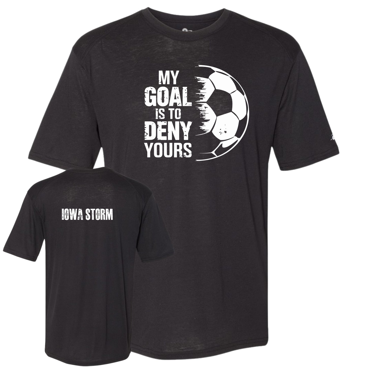 Iowa Storm "My Goal" T-Shirt