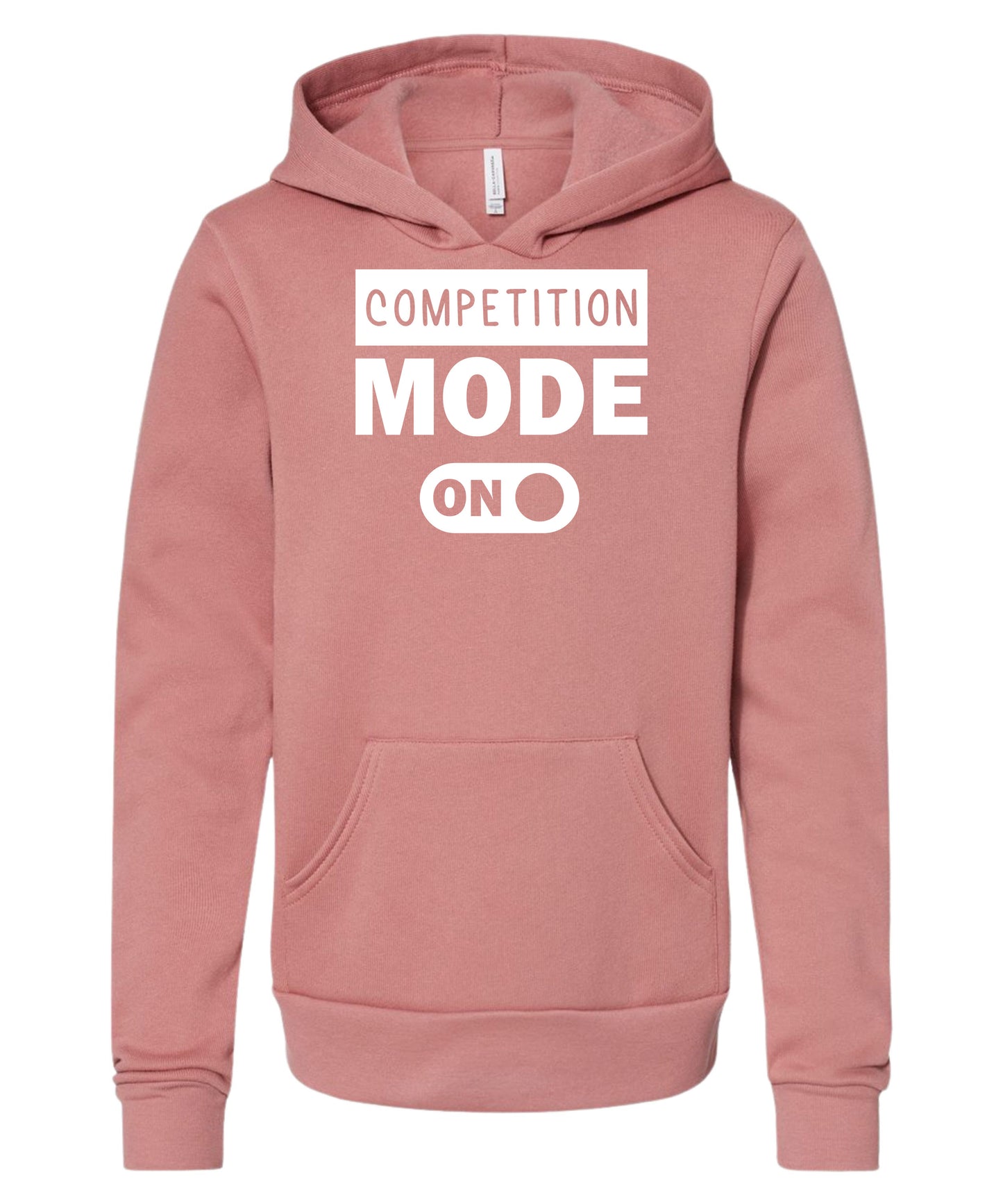 Competition Mode On Hoodie