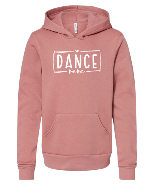 Dance Mom Hoodie