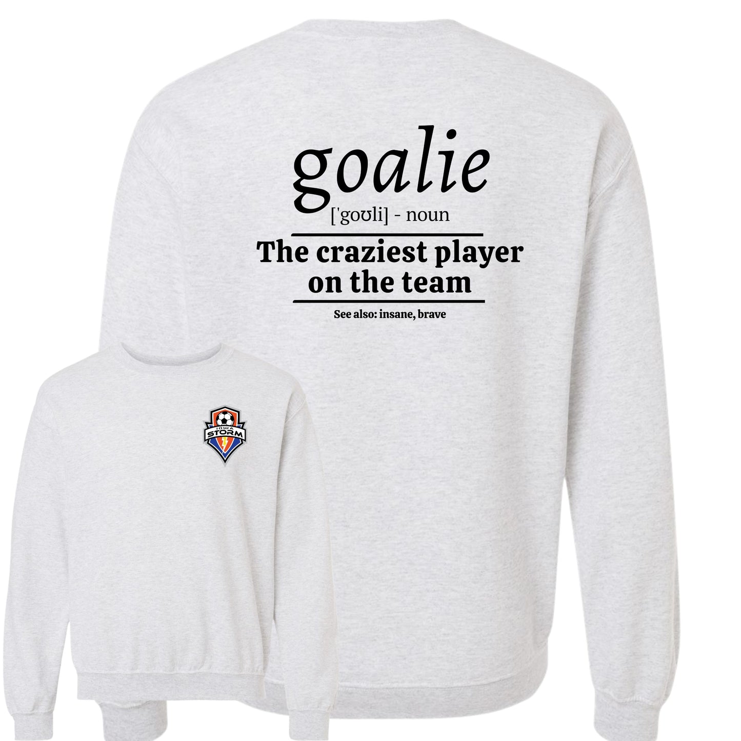 Iowa Storm "Goalie" Crewneck