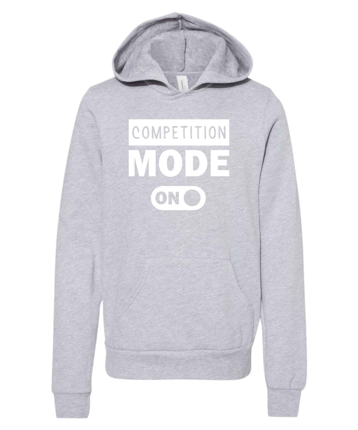 Competition Mode On Hoodie