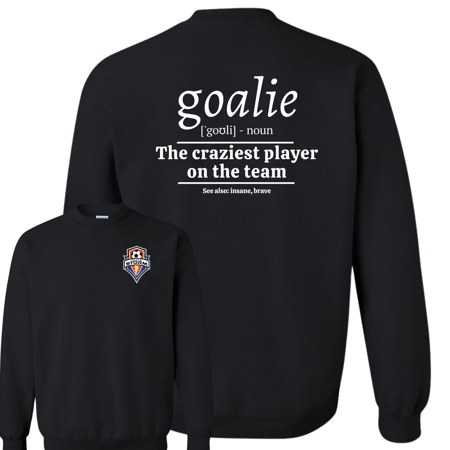 Iowa Storm "Goalie" Crewneck