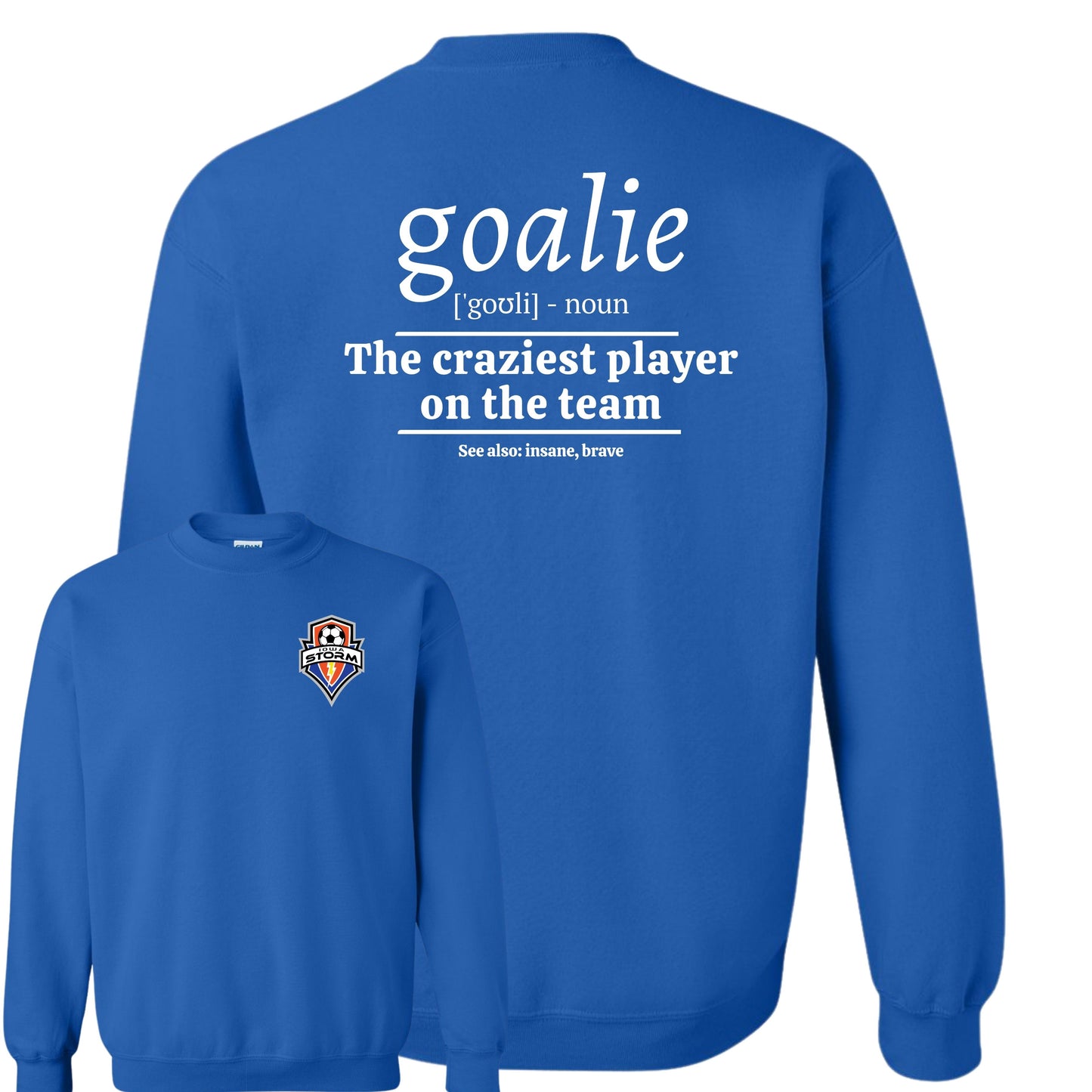 Iowa Storm "Goalie" Crewneck