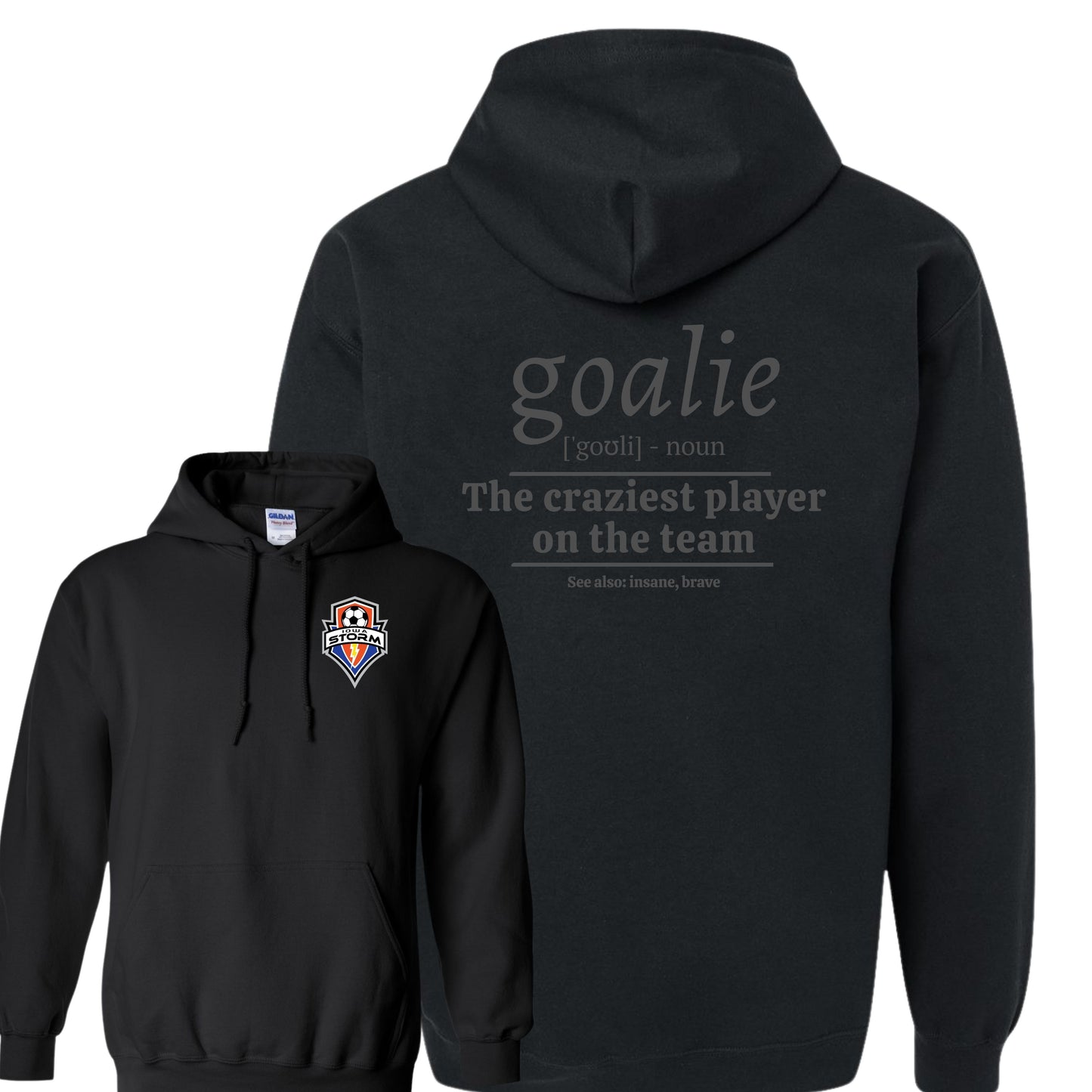 Iowa Storm "Goalie" Hoodie