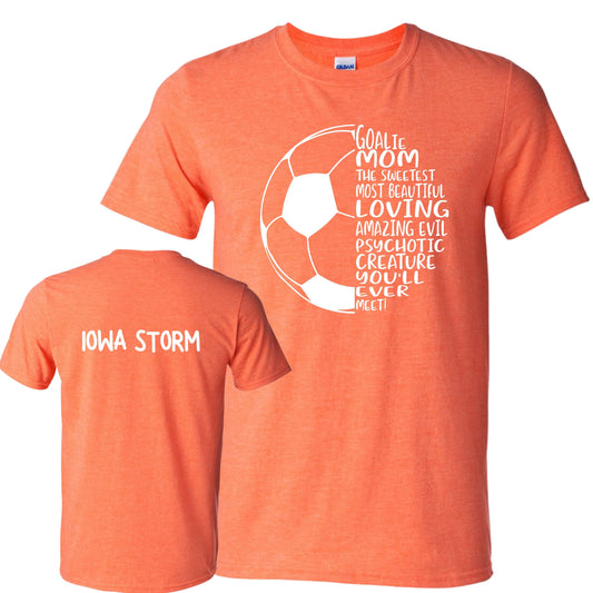 Iowa Storm "Goalie Mom" T-Shirt
