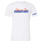 "Dibs on the Assistant" T-Shirt