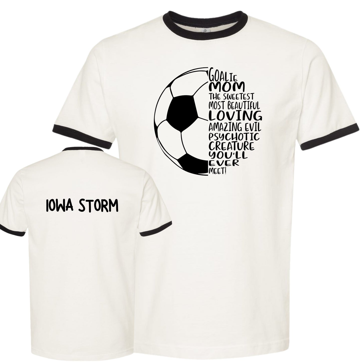 Iowa Storm "Goalie Mom" Ringer/Vintage T-Shirt