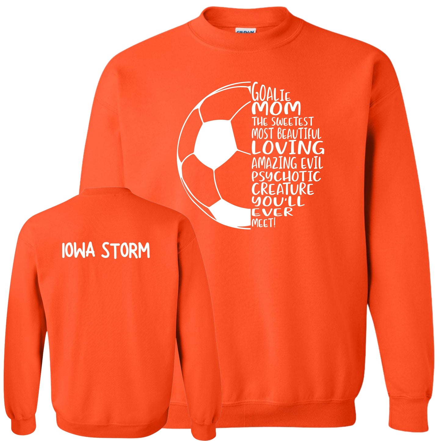 Iowa Storm "Goalie Mom" Crewneck
