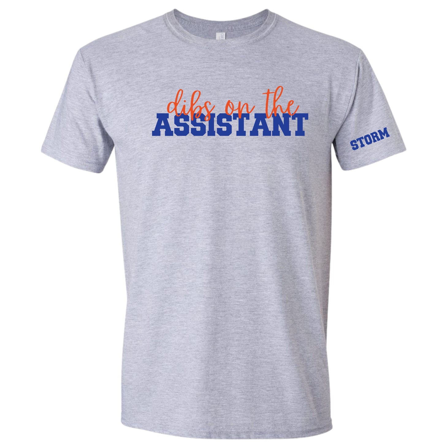"Dibs on the Assistant" T-Shirt