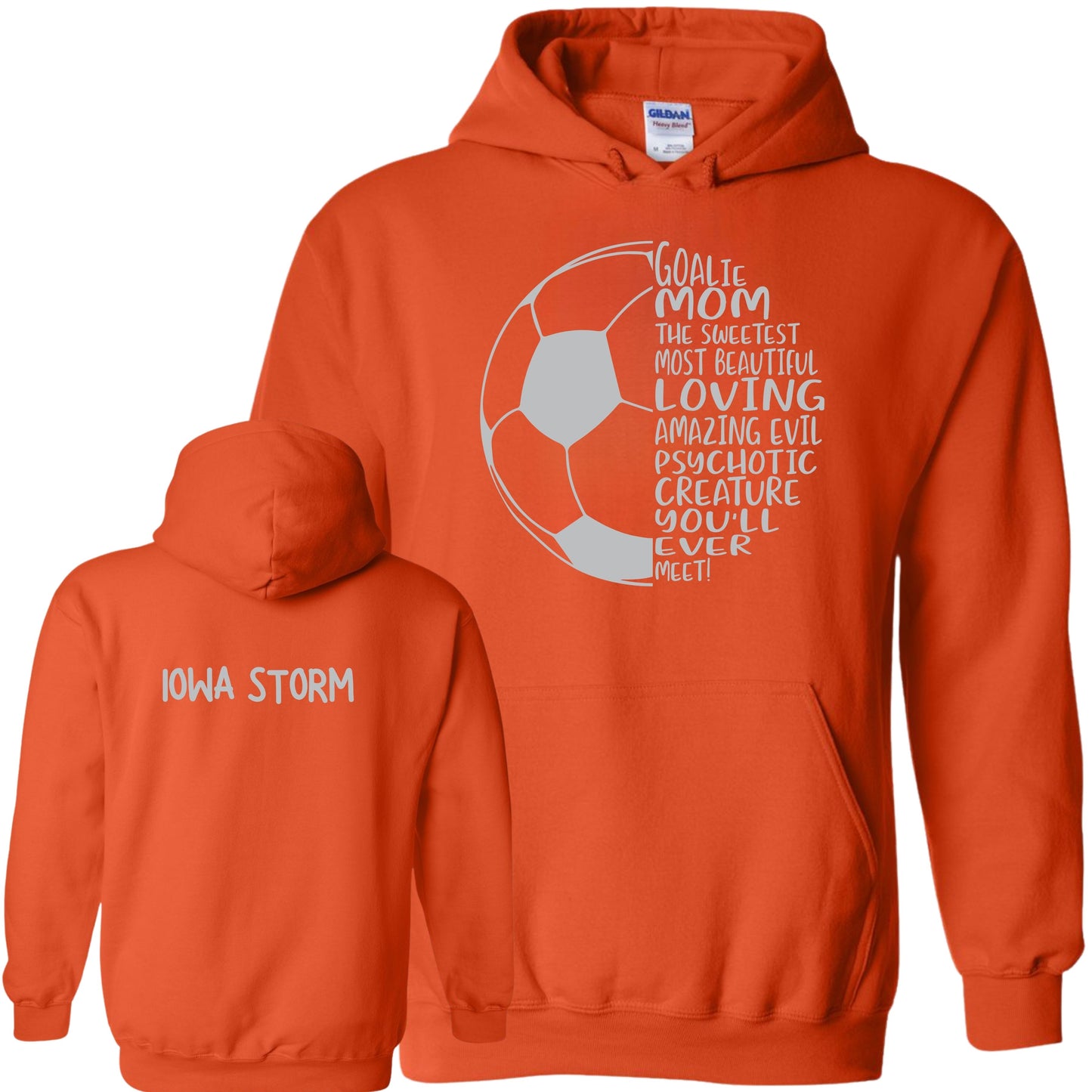 Iowa Storm "Goalie Mom" Hoodie