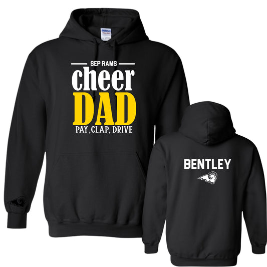 SEP Cheer Dad Pay, Clap, Drive Hoodie