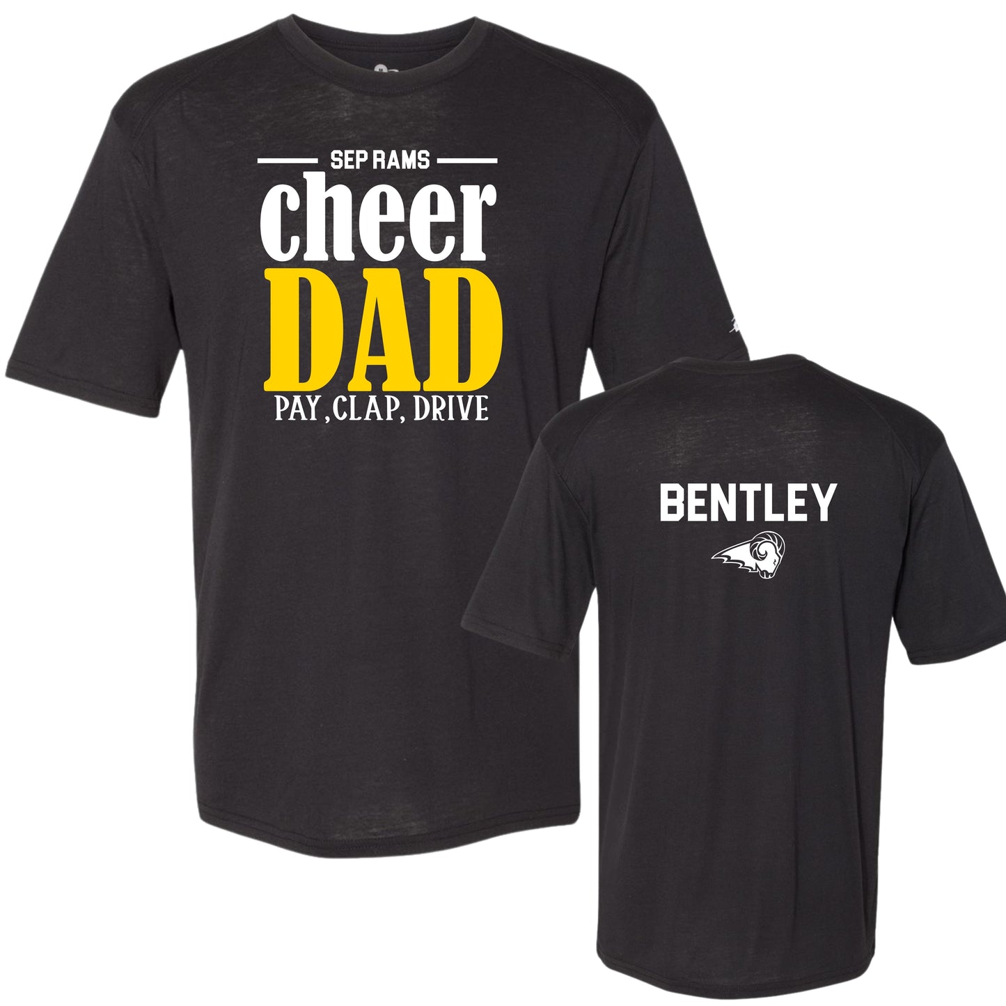 SEP Cheer Dad Pay, Clap, Drive T-Shirt