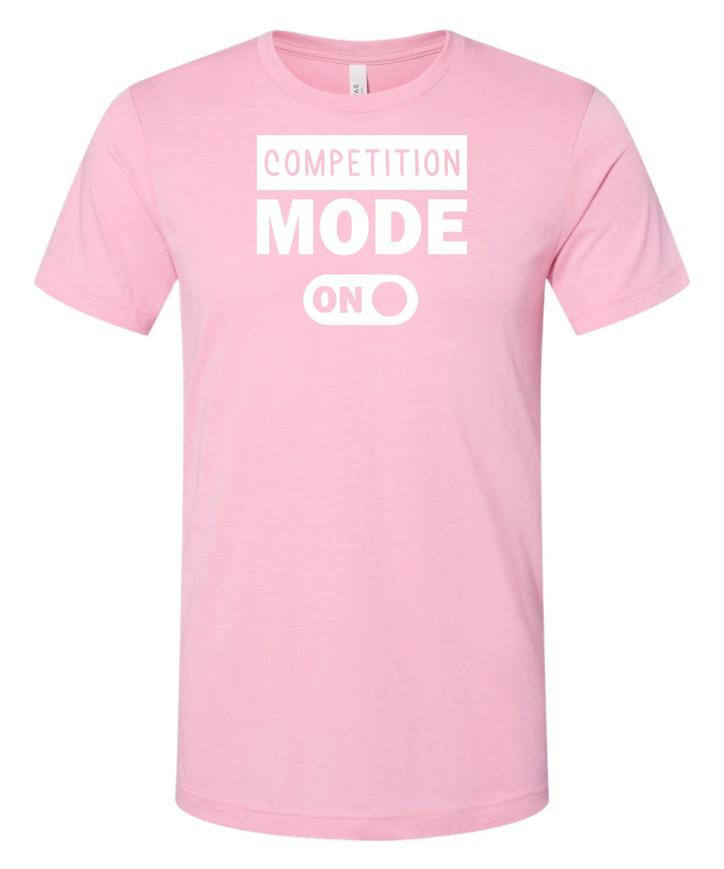 Competition Mode On Adult T-Shirt