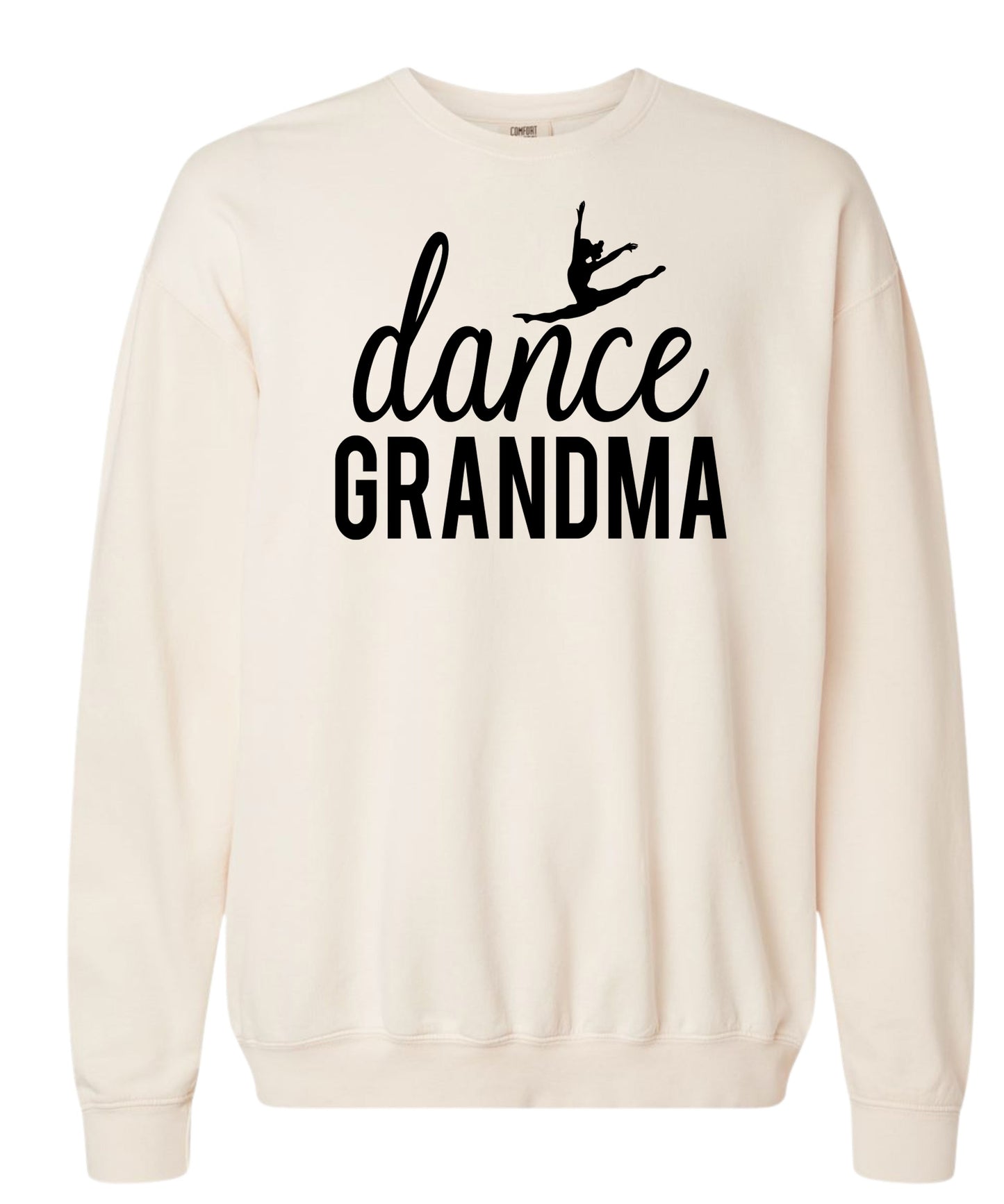 Dance Grandma Comfort Colors Crewneck