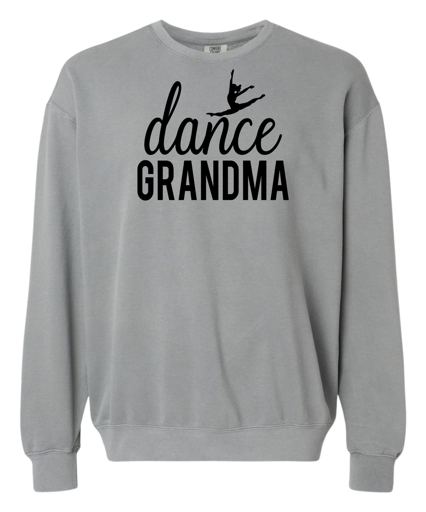 Dance Grandma Comfort Colors Crewneck
