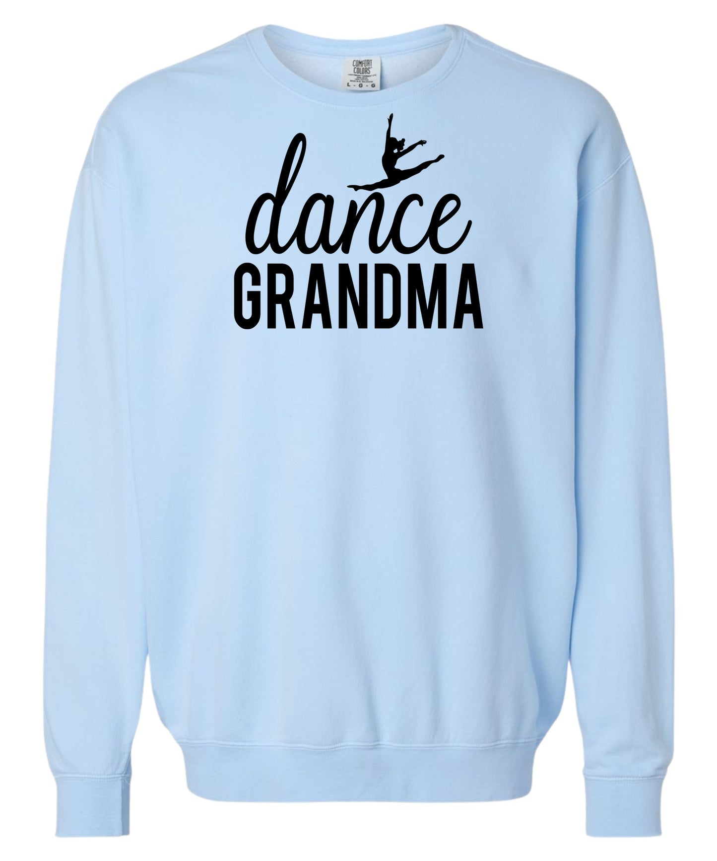 Dance Grandma Comfort Colors Crewneck