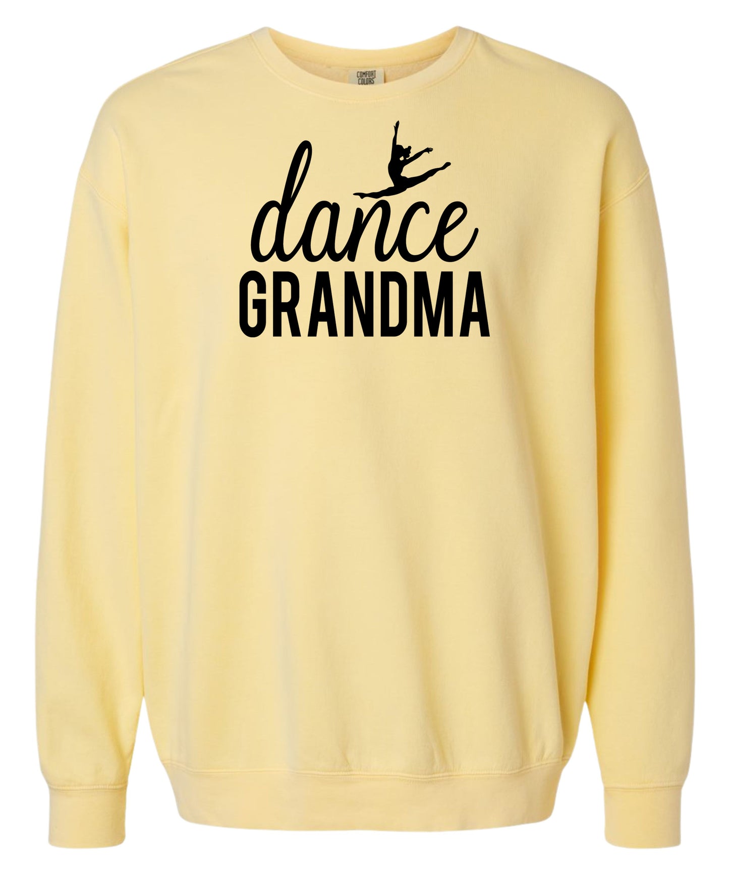 Dance Grandma Comfort Colors Crewneck
