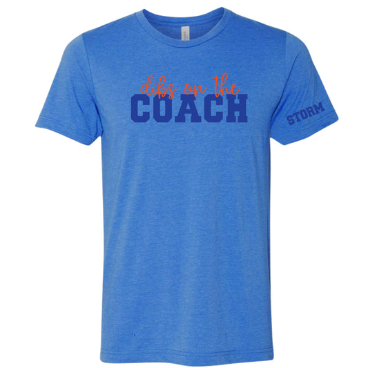 "Dibs on the Coach" T-Shirt