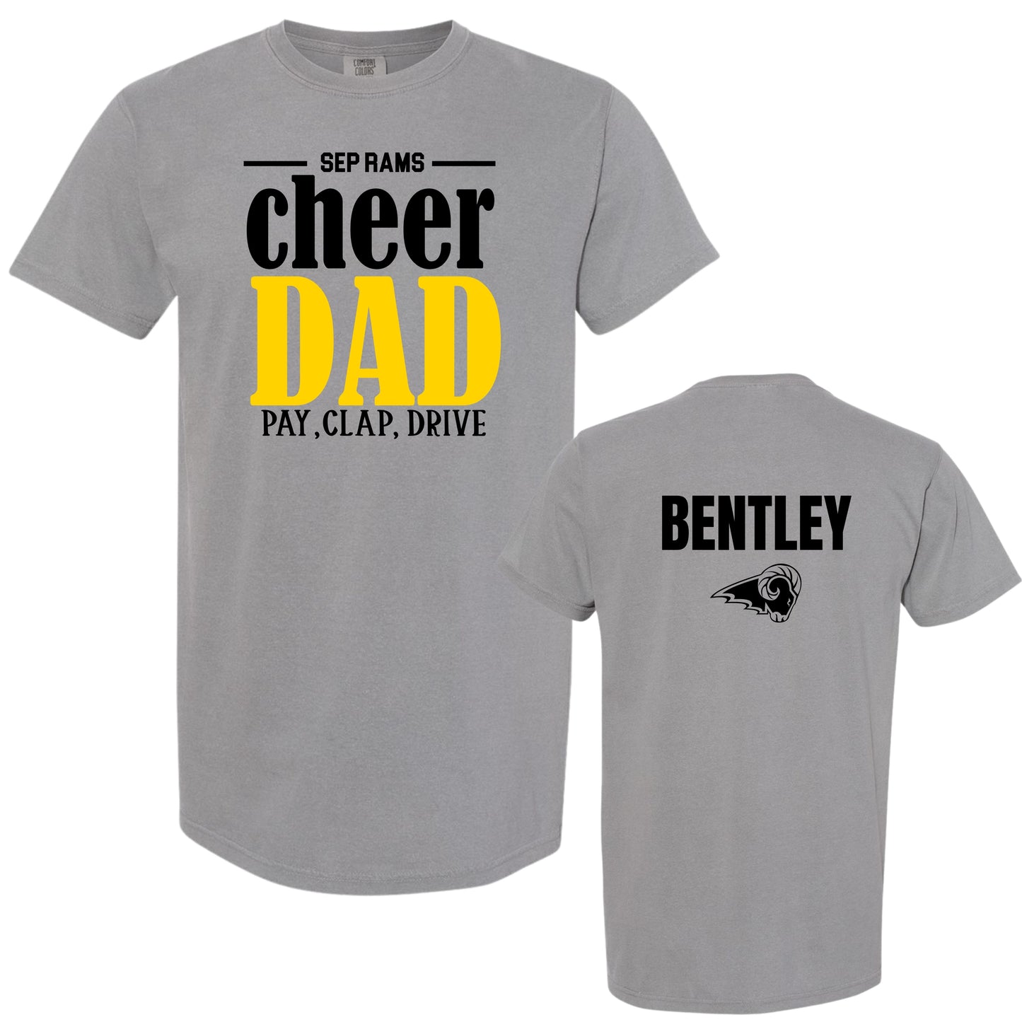 SEP Cheer Dad Pay, Clap, Drive T-Shirt