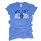 We Are Bulldogs T-Shirts