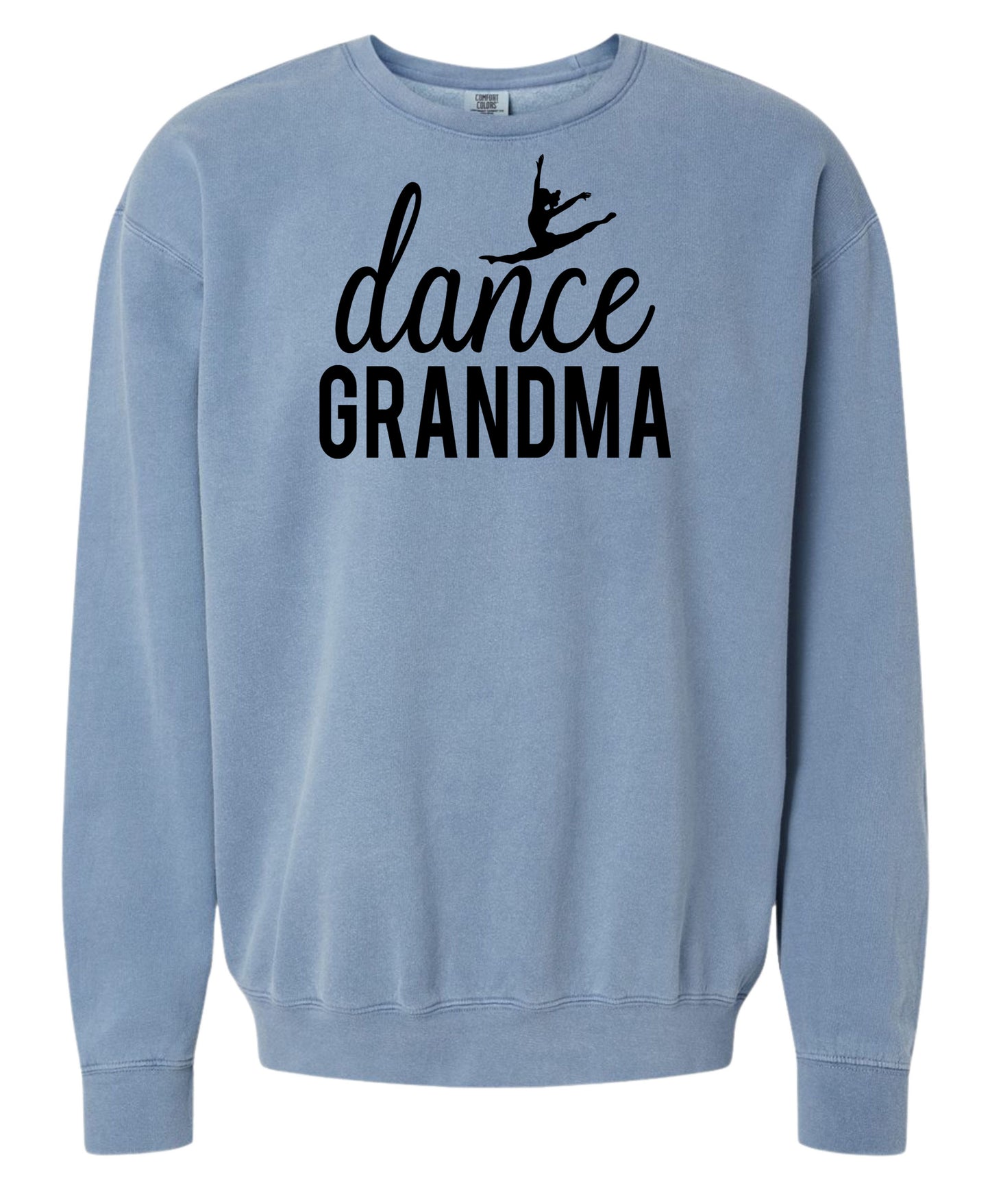 Dance Grandma Comfort Colors Crewneck