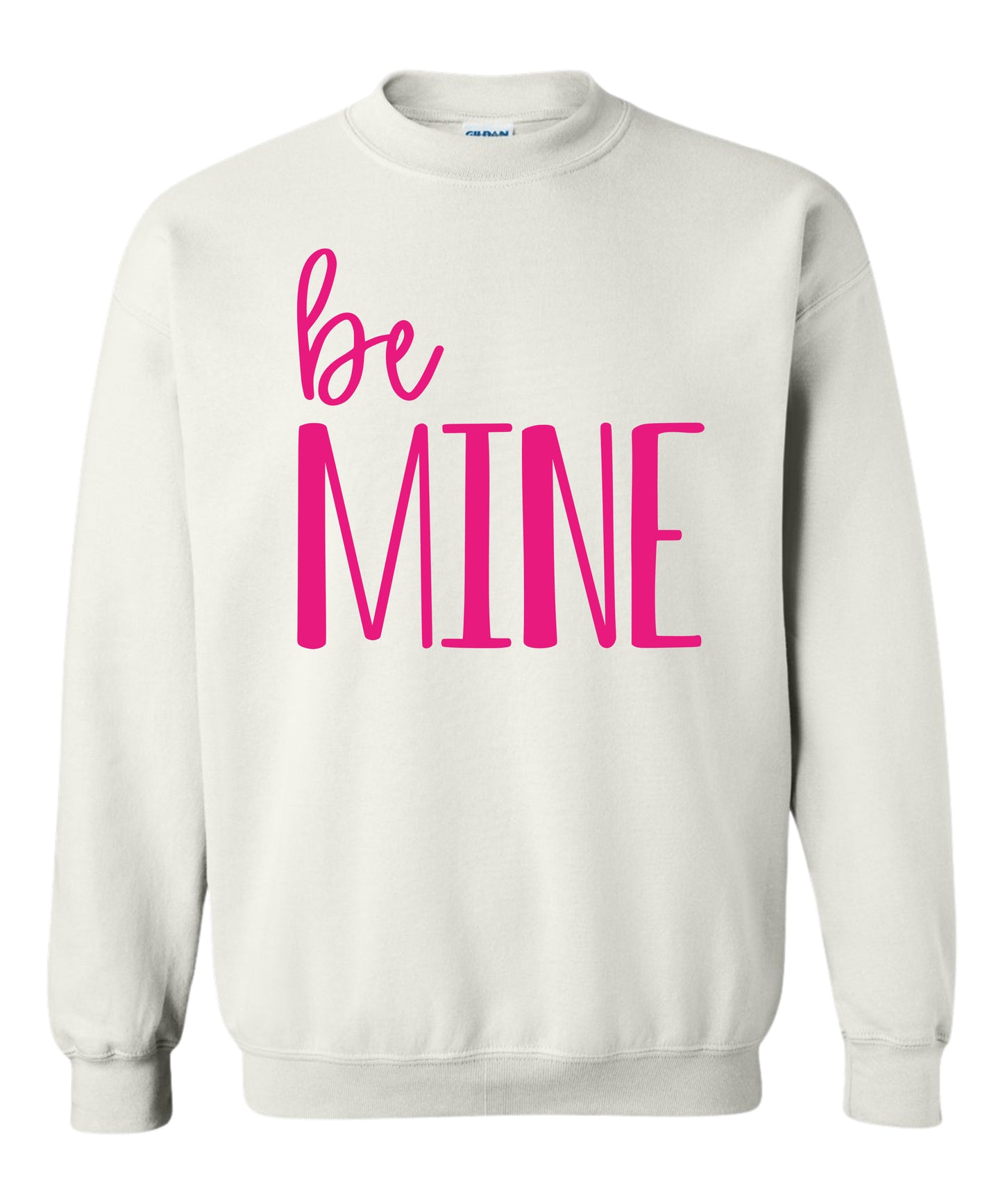 Be Mine Crewneck