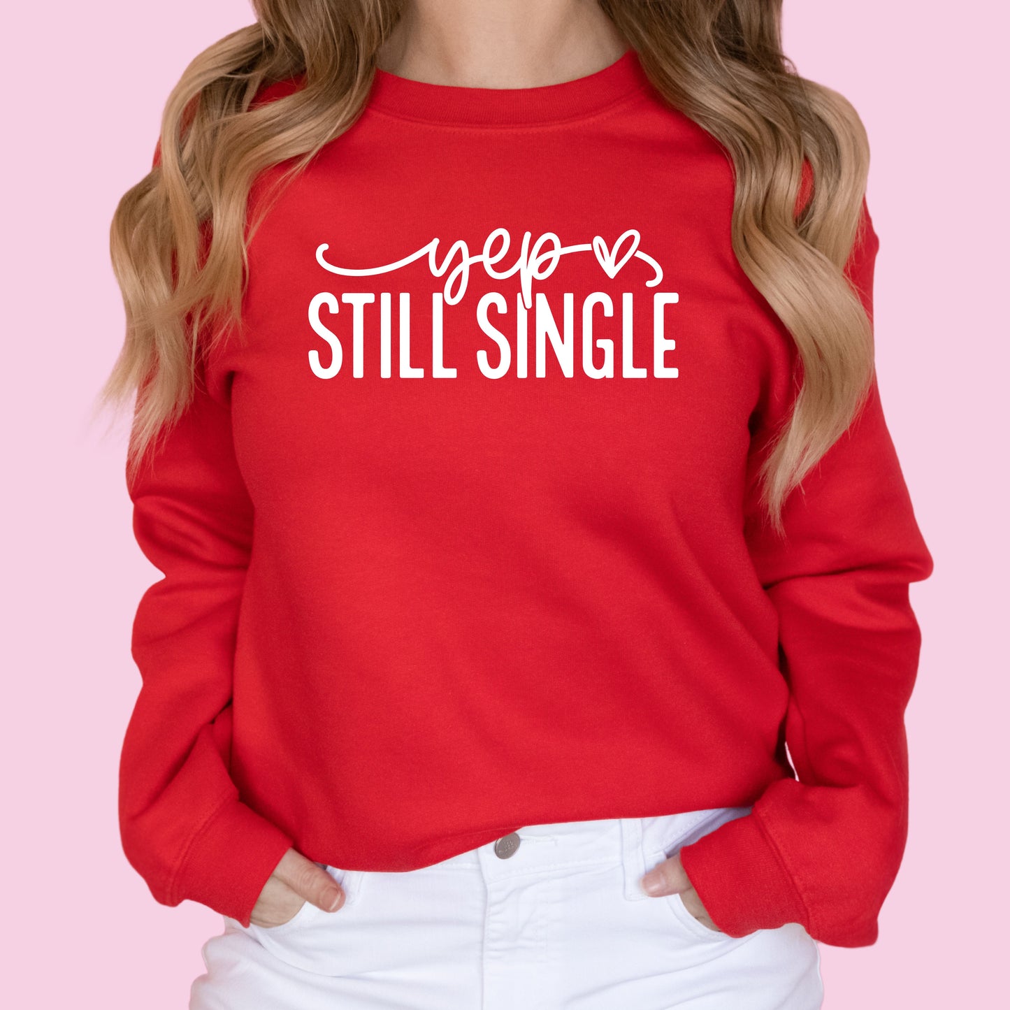 Yep, Still Single
