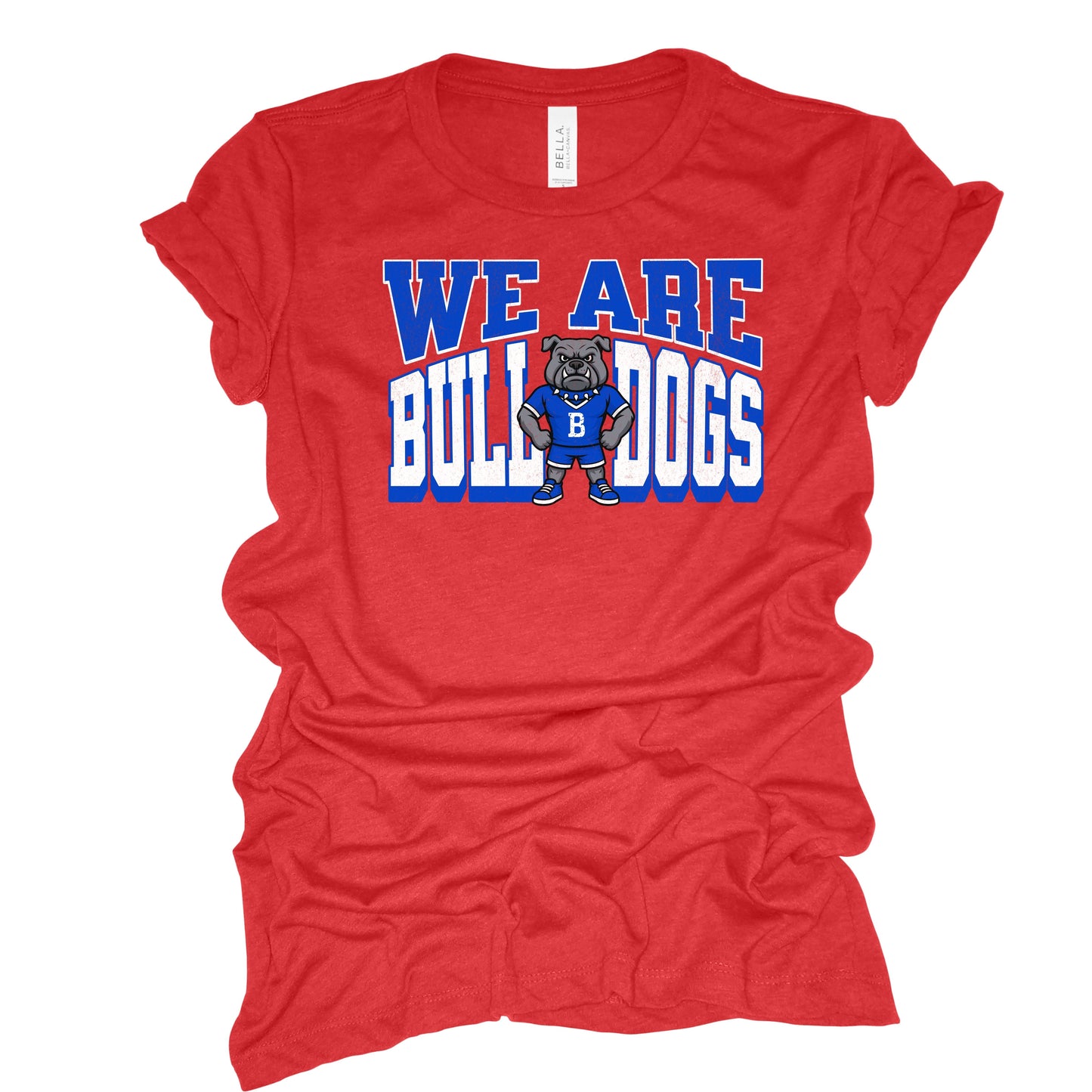We Are Bulldogs T-Shirts