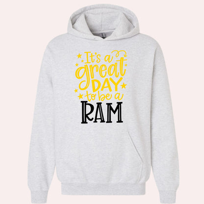 Great Day to be a RAM Hoodie