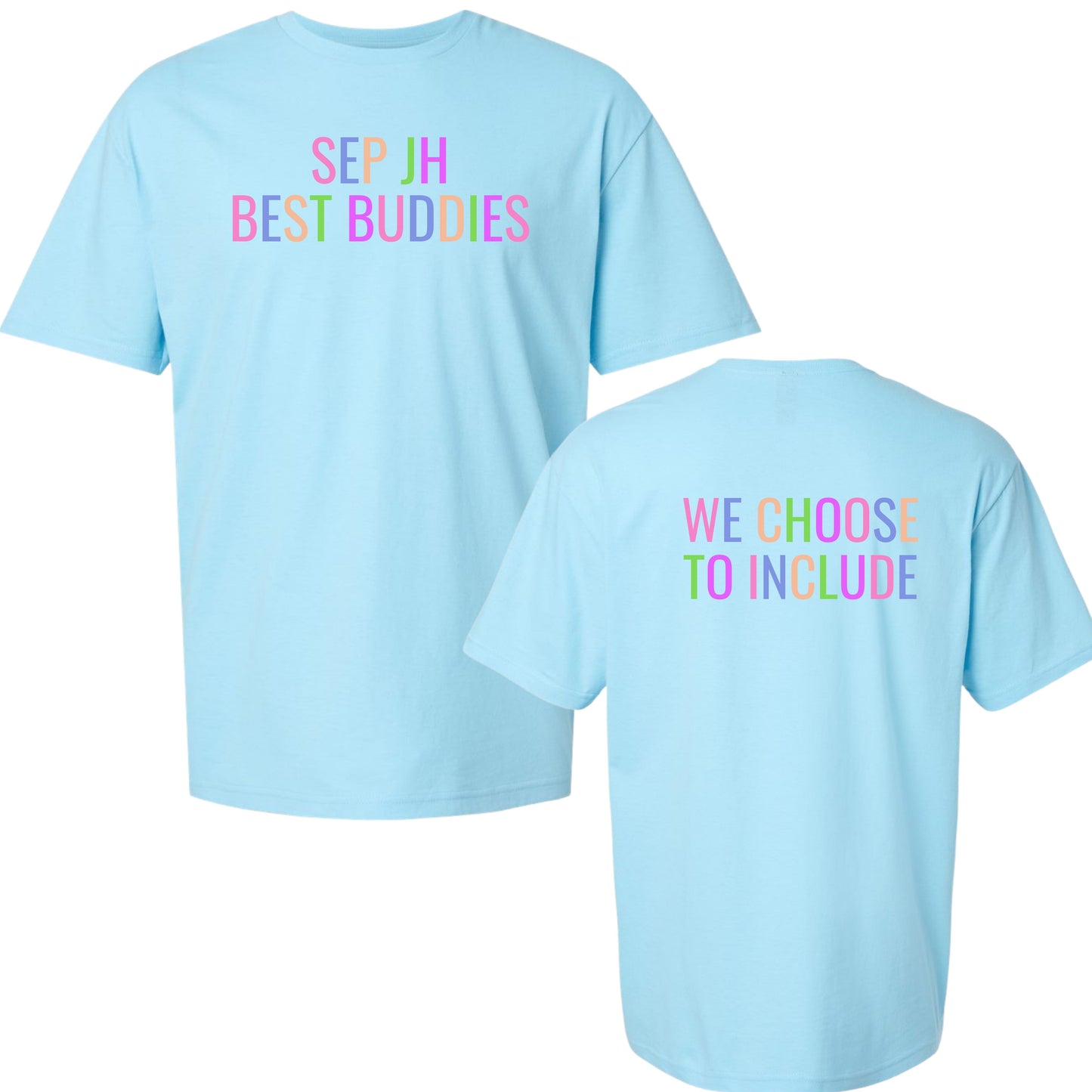 "We Choose to Include" T-Shirt
