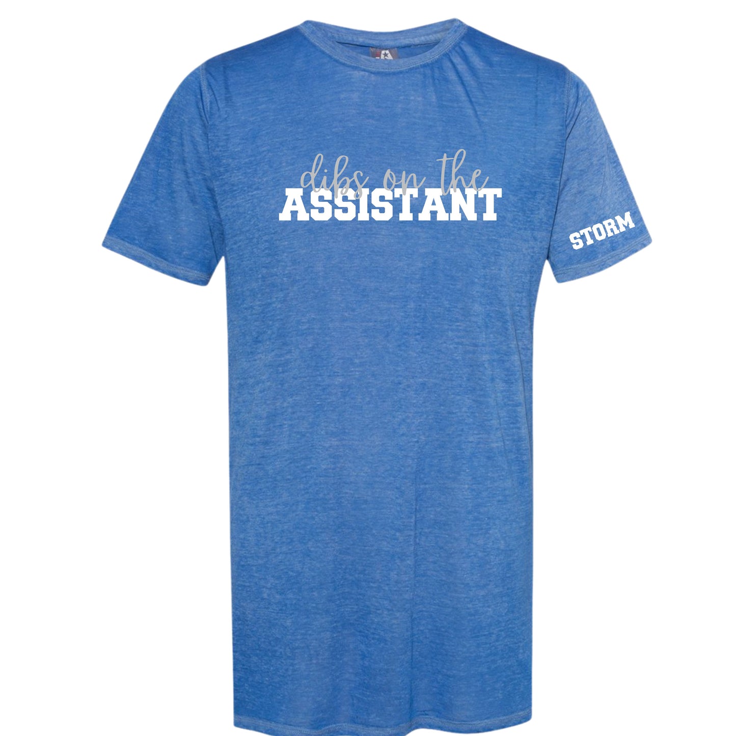 "Dibs on the Assistant" Burnout Apparel (T-Shirt, Crew, Hoodie)