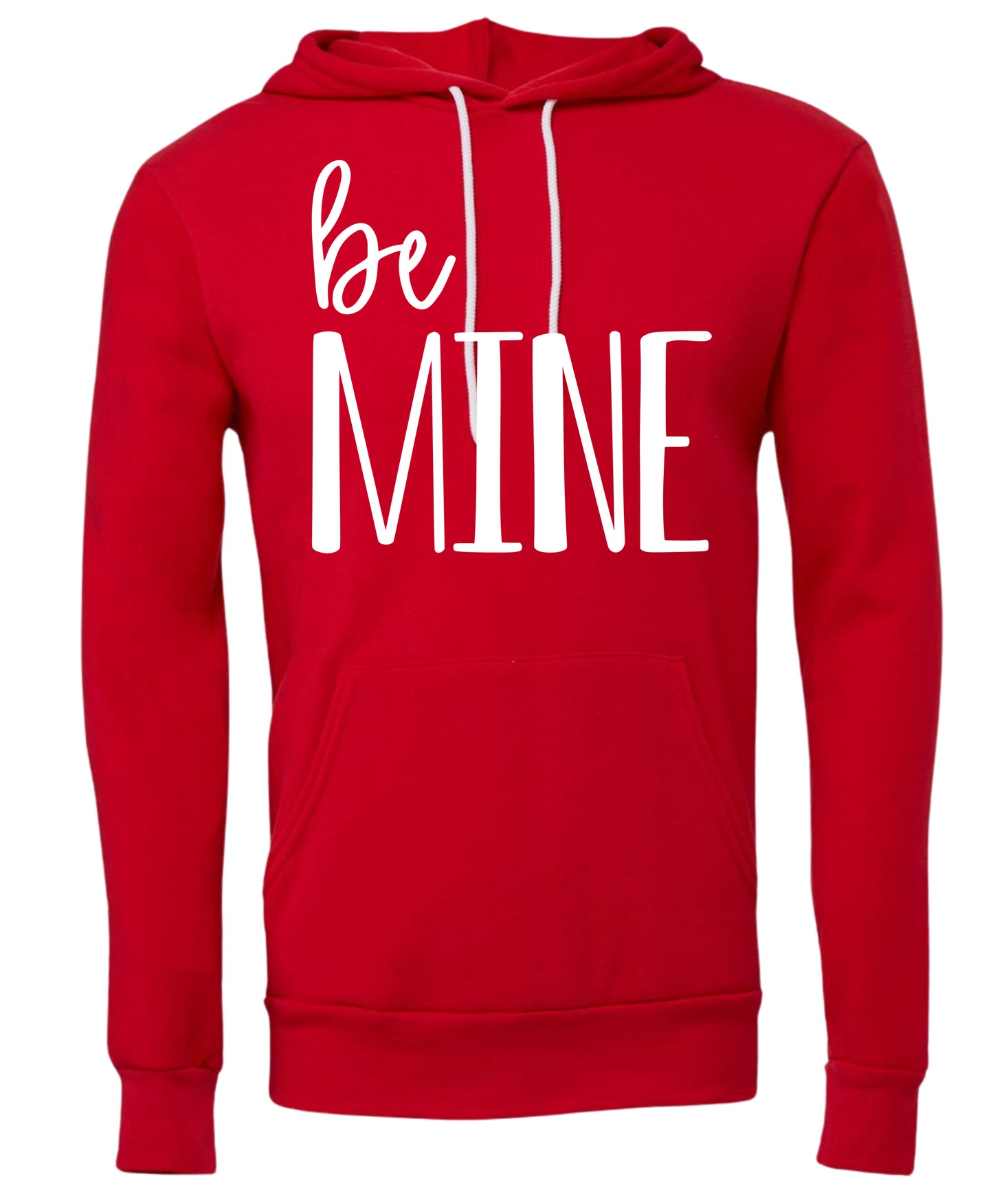 Be Mine Adult Hoodie