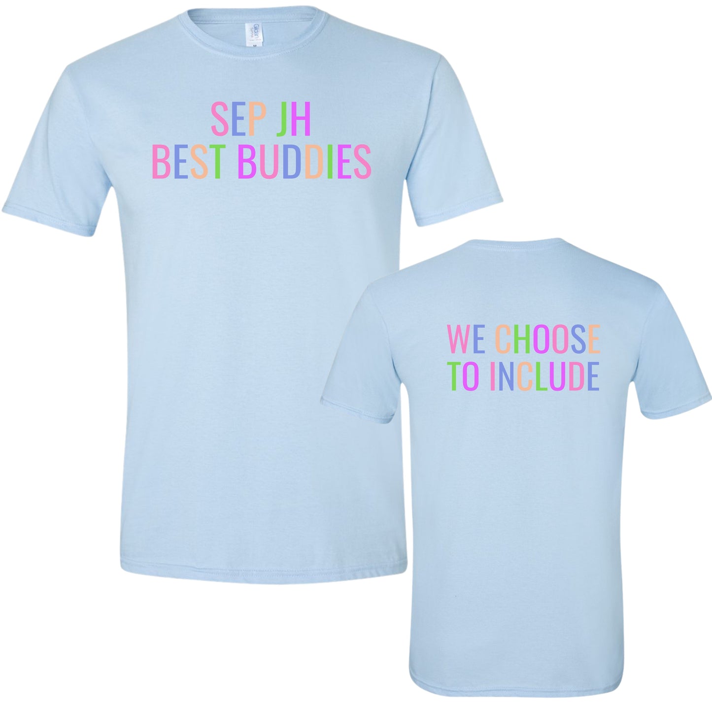"We Choose to Include" T-Shirt