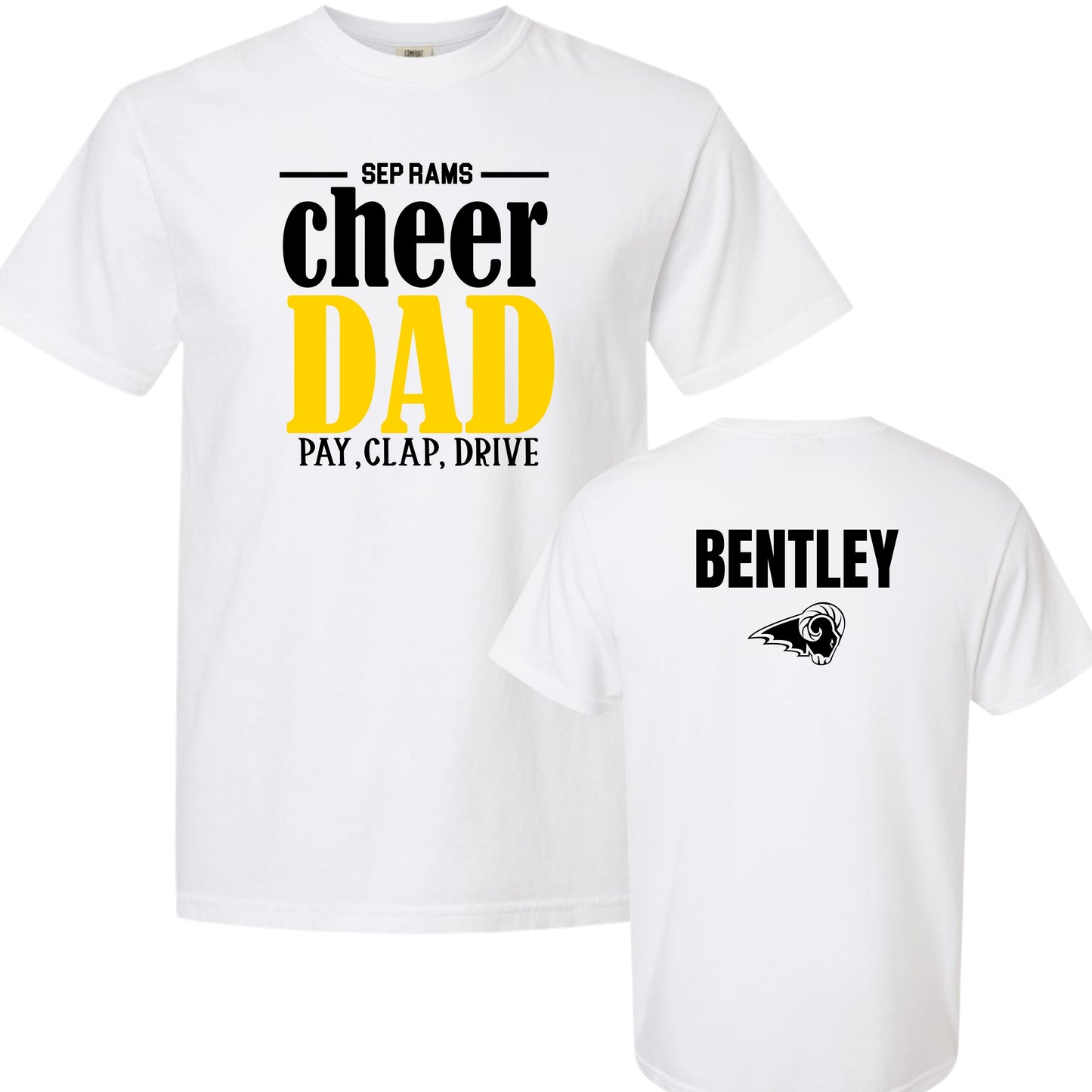 SEP Cheer Dad Pay, Clap, Drive T-Shirt