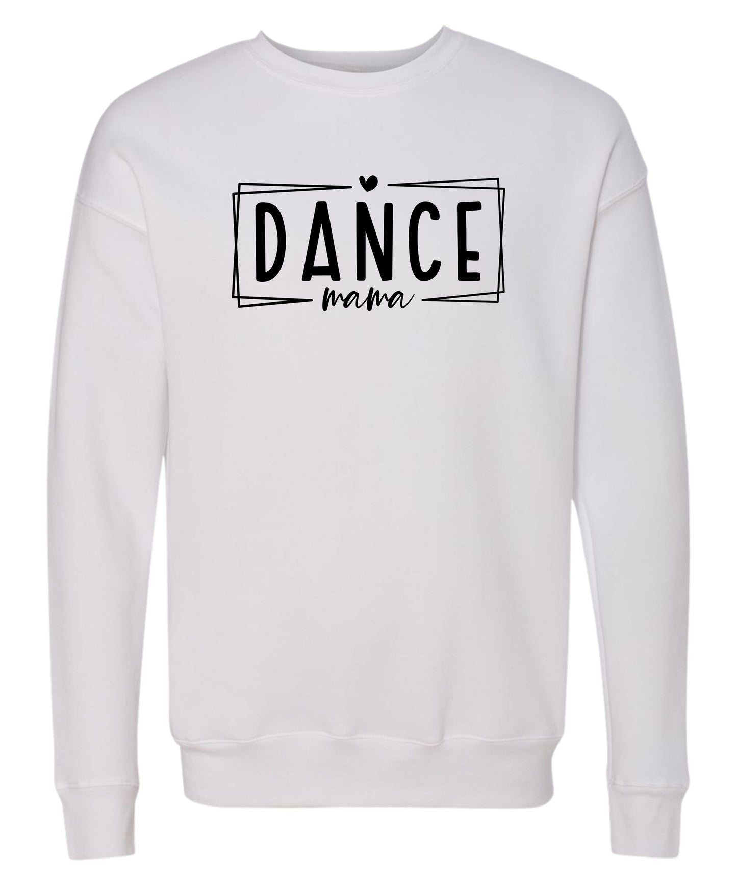 Dance Mom Crewneck