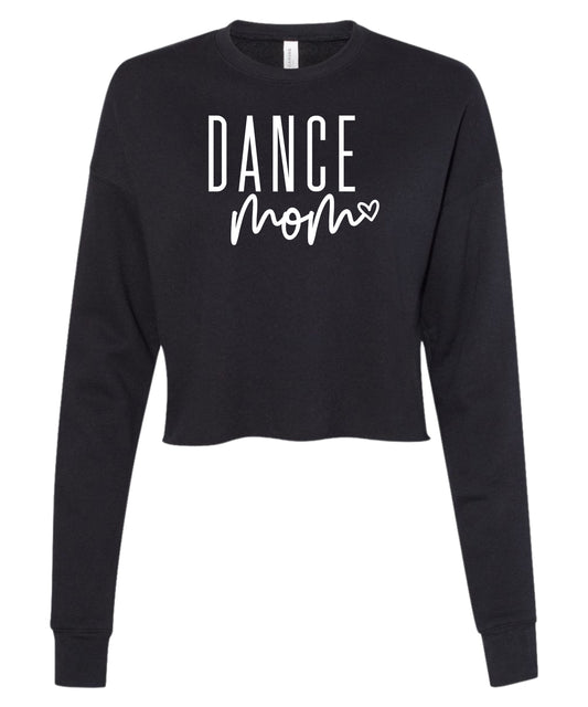 Dance Mom Cropped Crewneck