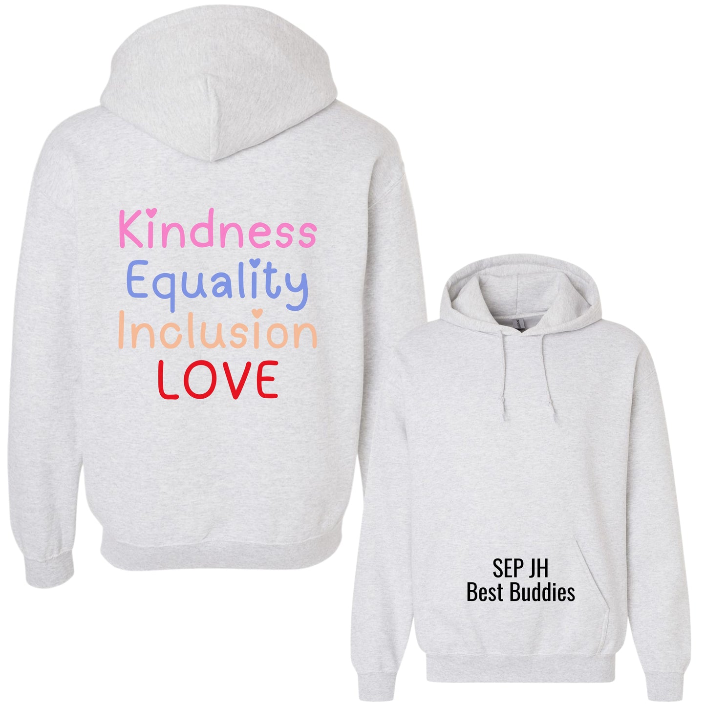 "Kindness & Inclusion" Hoodie