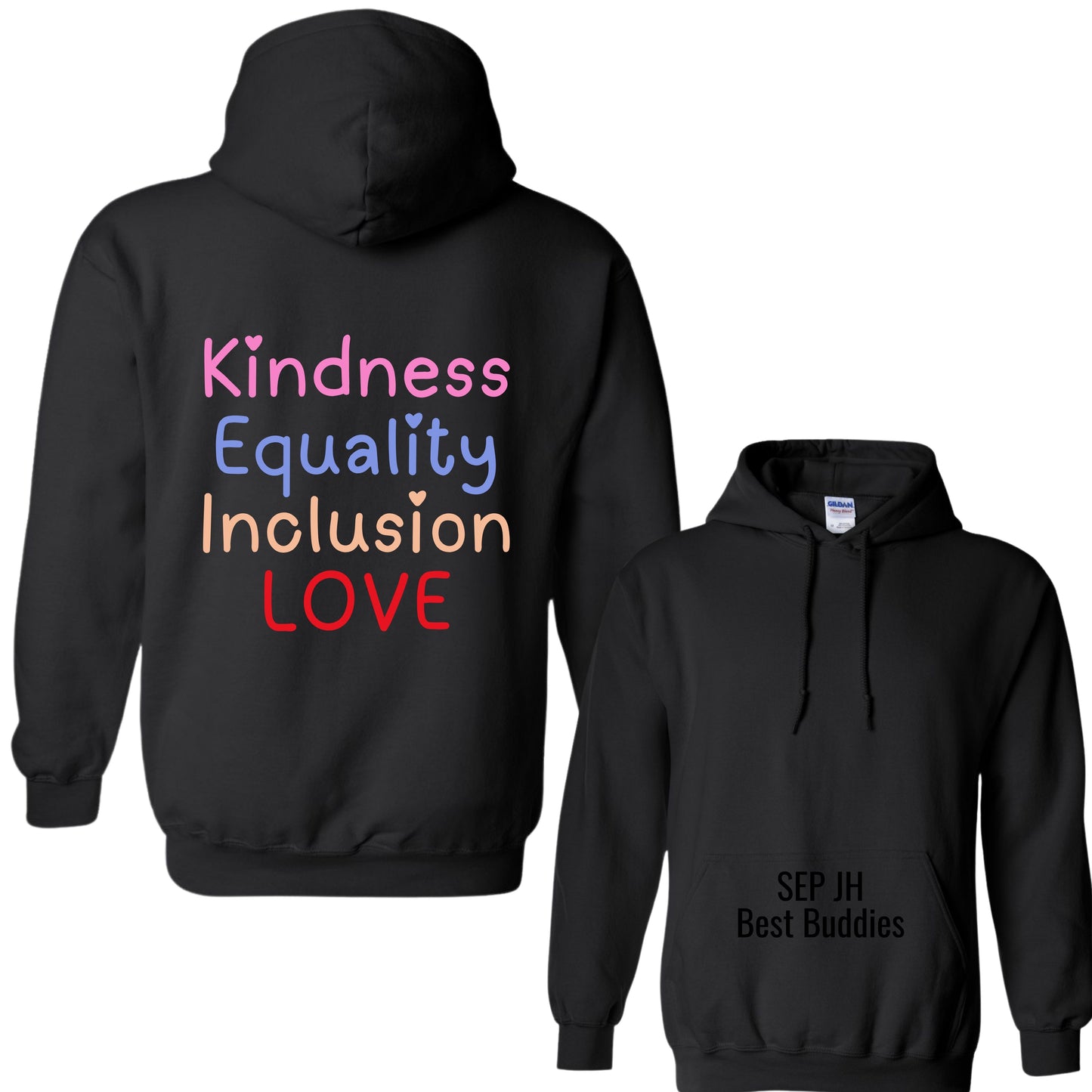 "Kindness & Inclusion" Hoodie