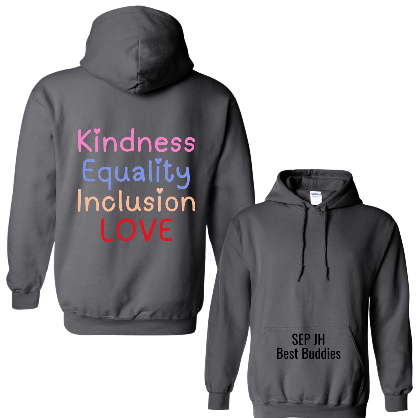 "Kindness & Inclusion" Hoodie
